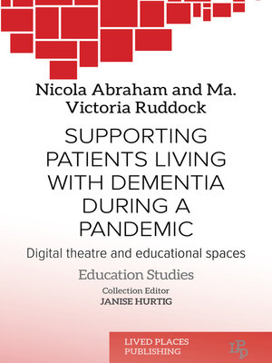 cover image of Supporting Patients Living with Dementia During a Pandemic